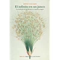 Los mejores  - El infinito en un junco: La invención de los libros en el mundo antiguo: 105 (Biblioteca de Ensayo - Serie mayor)